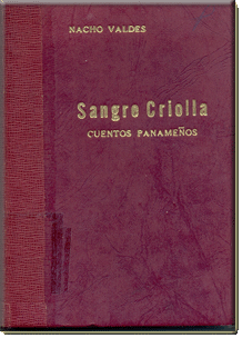Portada de Sangre Criolla - Ignacio de J. Vald&eacute;s